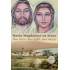 Maria Magdalena en Jezus Deel 1 en 2 samen voor: